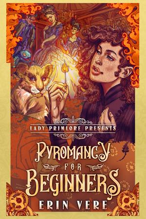 Pyromancy for Beginners by Erin Vere