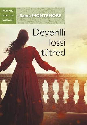 Deverilli lossi tütred by Santa Montefiore