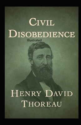 Civil Disobedience Illustrated by Henry David Thoreau
