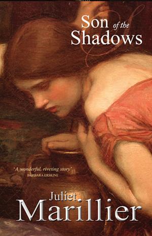 Son of the Shadows by Juliet Marillier