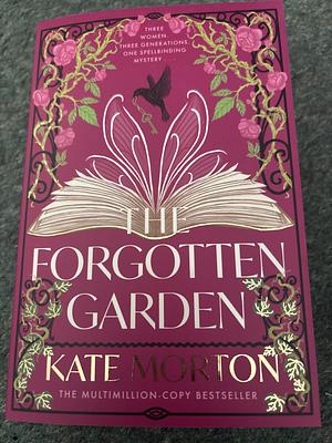 The Forgotten Garden: An Enchanting Family Drama Full of Mystery from the Number One Bestselling Author by Kate Morton