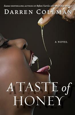 A Taste of Honey by Darren Coleman