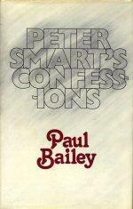 Peter Smart's Confessions by Paul Bailey