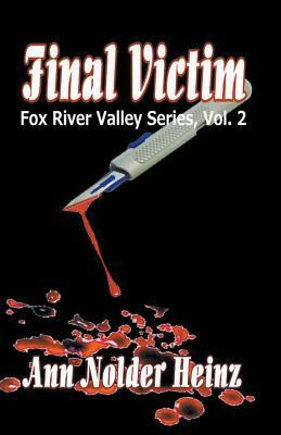 Final Victim by Ann Nolder Heinz