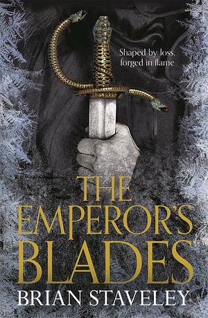 The Emperor's Blades by Brian Staveley