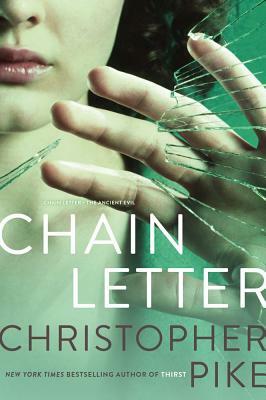 Chain Letter by Christopher Pike