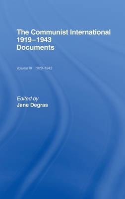 Communist International: Documents by Jane Degras