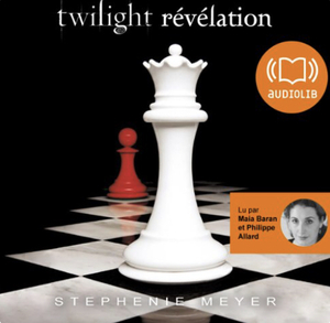 Révélation by Stephenie Meyer