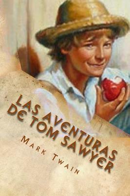 Las aventuras de tom sawyer by Mark Twain