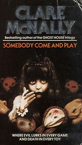 Somebody Come and Play by Clare McNally