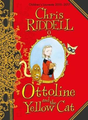 Ottoline und die gelbe Katze by Chris Riddell