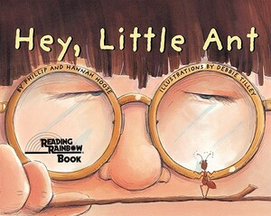 Hey Little Ant by Phillip Hoose, Hannah Hoose