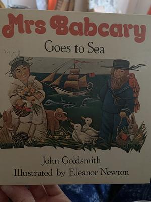 Mrs Babcary Goes to Sea by John Goldsmith