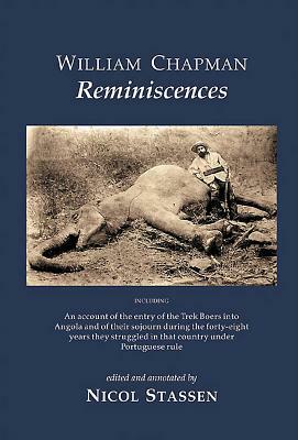 William Chapman: Reminiscences by William Chapman