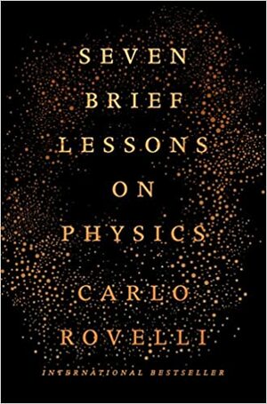 Седем кратки беседи по физика by Карло Ровели, Carlo Rovelli