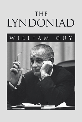 The Lyndoniad by William Guy