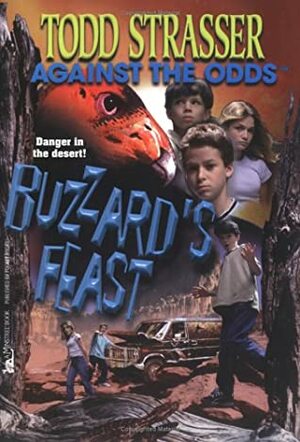 Buzzard's Feast by Todd Strasser