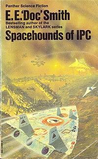 Spacehounds of IPC by E.E. "Doc" Smith