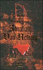 Il diario del professor Abraham Van Helsing by Allen C. Kupfer