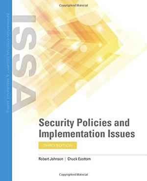 Security Policies and Implementation Issues by Robert Johnson