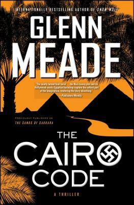 Cairo Code: A Thriller by Glenn Meade