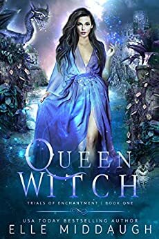 Queen Witch by Elle Middaugh