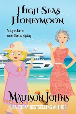 High Seas Honeymoon by Madison Johns