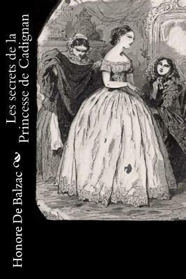 Les secrets de la Princesse de Cadignan by Honoré de Balzac