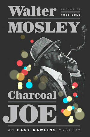 Charcoal Joe by Walter Mosley