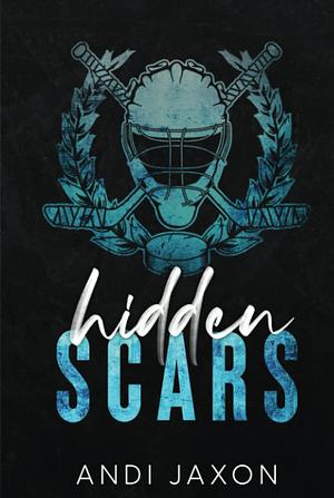 Hidden Scars by Andi Jaxon