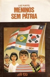 Meninos Sem Pátria by Luiz Puntel