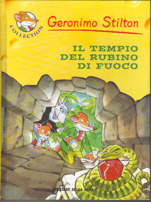 Il tempio del rubino di fuoco by Geronimo Stilton