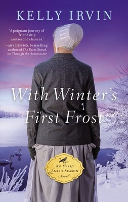 With Winter's First Frost by Kelly Irvin