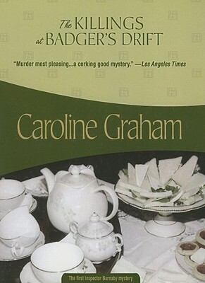The Killings at Badger's Drift: Inspector Barnaby #1 by Caroline Graham