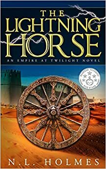 The Lightning Horse by N.L. Holmes