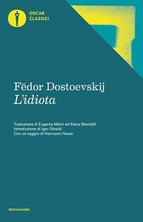 L'Idiota by Fyodor Dostoevsky