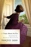 That Mad Ache by Françoise Sagan, Douglas R. Hofstadter
