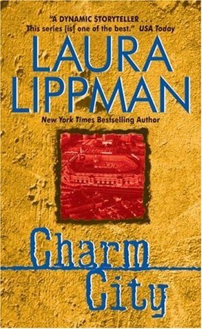 Charm City by Laura Lippman