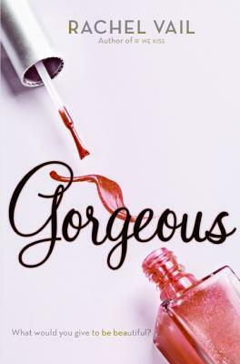 Gorgeous by Rachel Vail