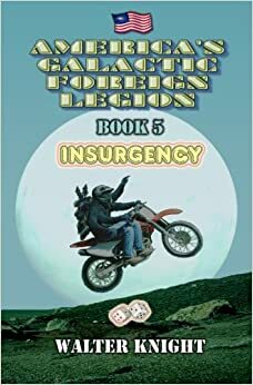 Insurgency by Walter Knight