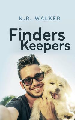 Finders Keepers by N.R. Walker