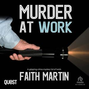 Murder at Work by Faith Martin