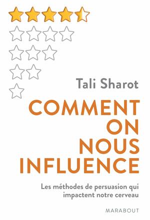 Comment on nous influence by Tali Sharot