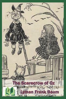 The Scarecrow of Oz by L. Frank Baum