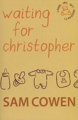 Waiting for Christopher by Sam Cowen