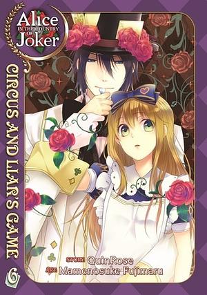 Alice in the Country of Joker: Circus and Liars Game, Vol. 6 by QuinRose