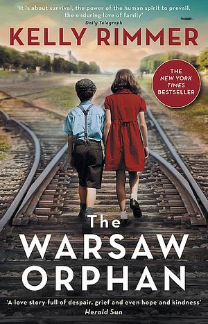 The Warsaw Orphan by Kelly Rimmer