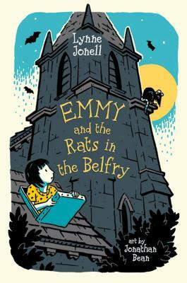 Emmy and the Rats in the Belfry by Lynne Jonell