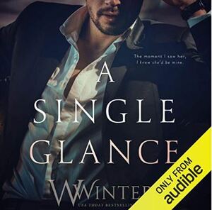 A Single Glance by Willow Winters