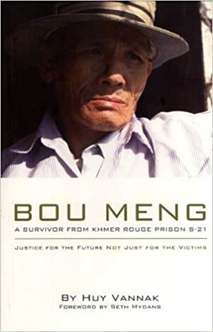 Bou Meng: A Survivor from Khmer Rouge Prison S-21 by Huy Vannak